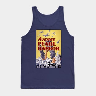 Digitally Restored Avenge Pearl Harbor US Government Propaganda Print Tank Top